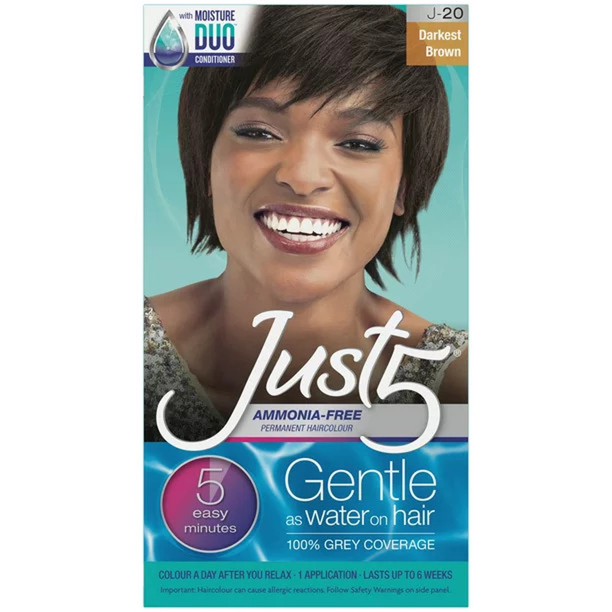 Just 5 J20 "Darkest Brown"