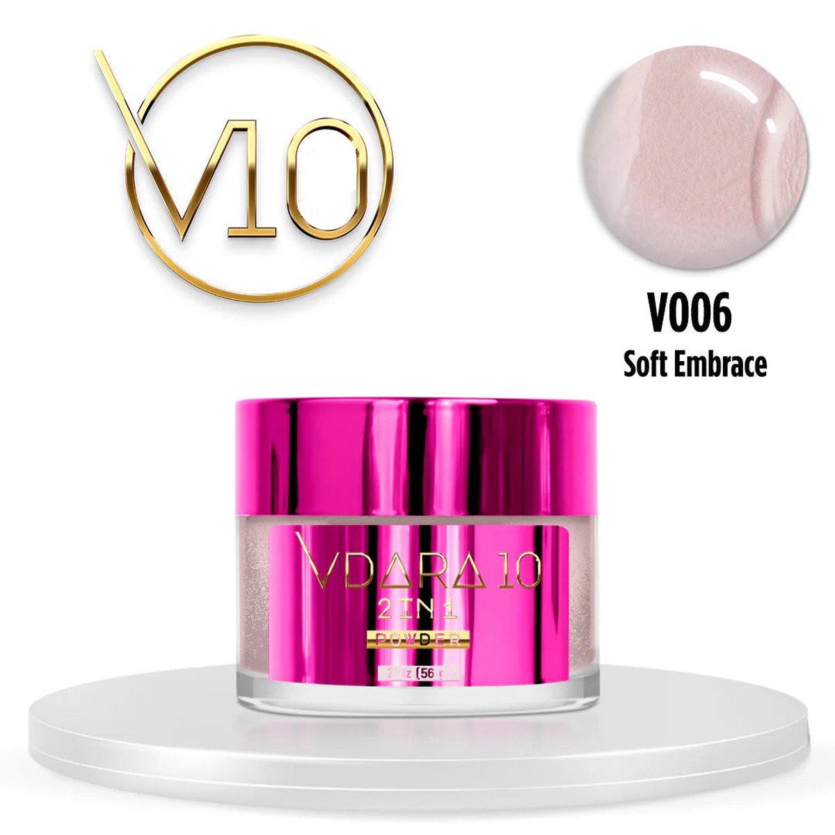 Vdara10 V006 Powder - Soft Embrace