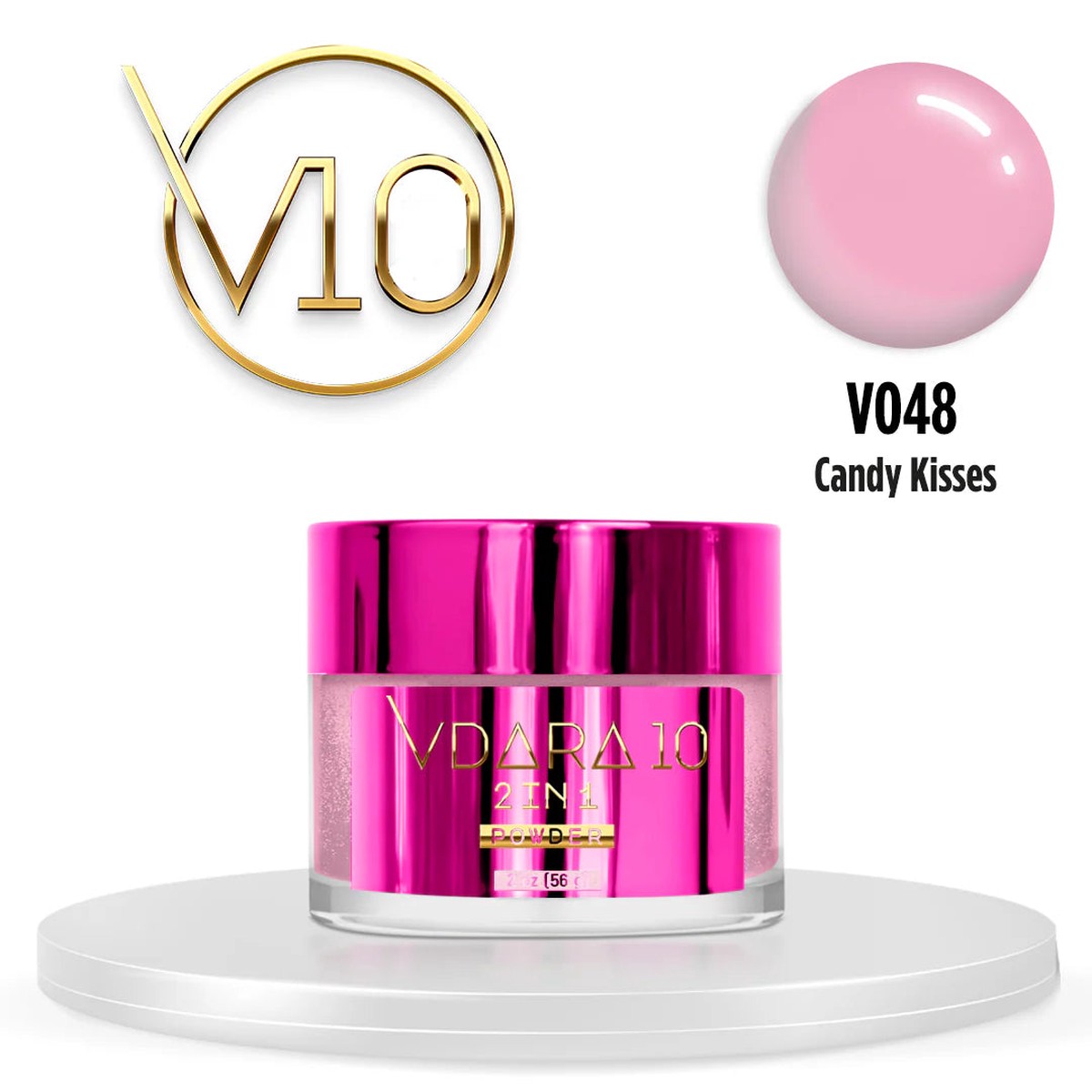 Vdara10 V048 Powder - Candy Kisses