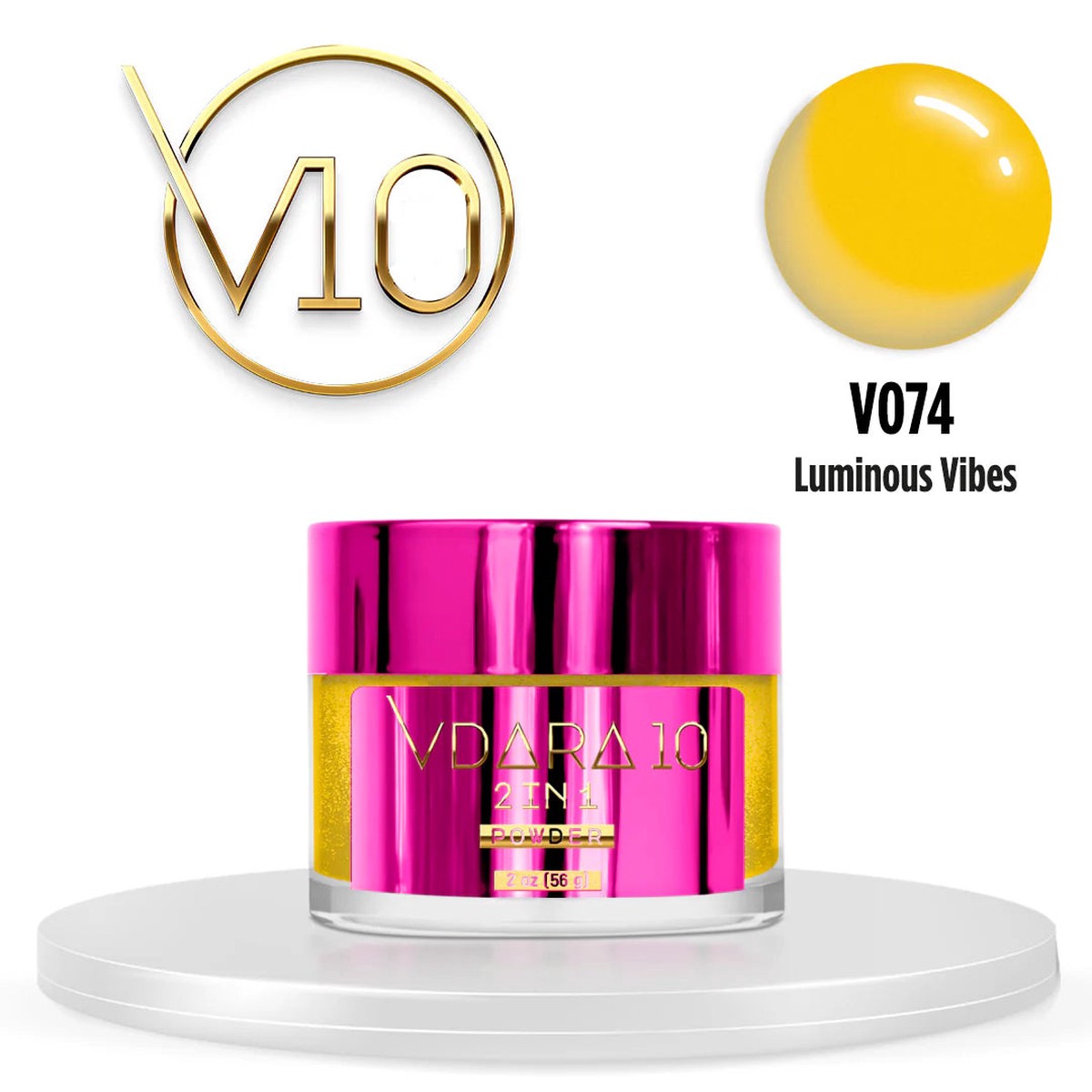 Vdara10 V074 Powder - Luminous Vibes