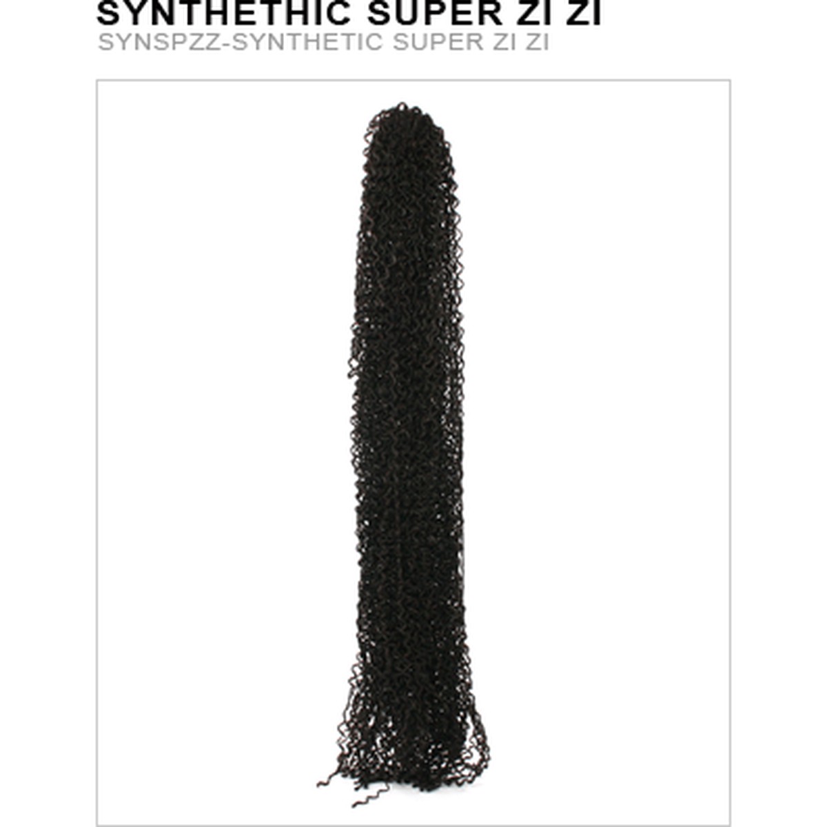 Unique's Synthetic Super Zi Zi